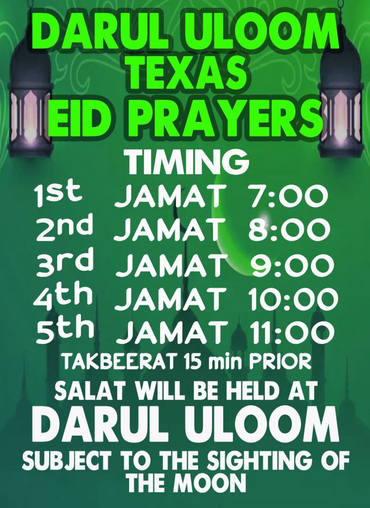 EID FITR PRAYERS TIMING FOR YEAR 2021/1442H – Darul Uloom Texas